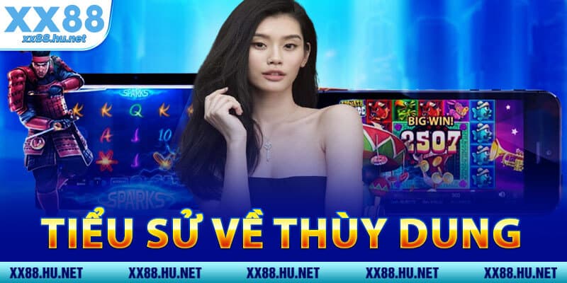 Tiểu Sử Về Thùy Dung